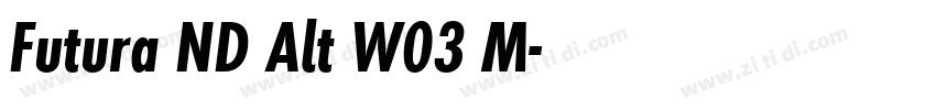 Futura ND Alt W03 M字体转换
